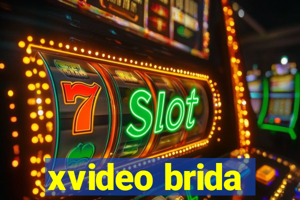 xvideo brida